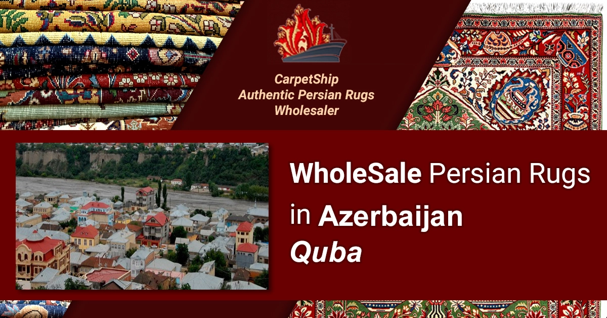 Wholesale premium Persial rugs online in Quba, Azerbaijan. Explore our best collection!