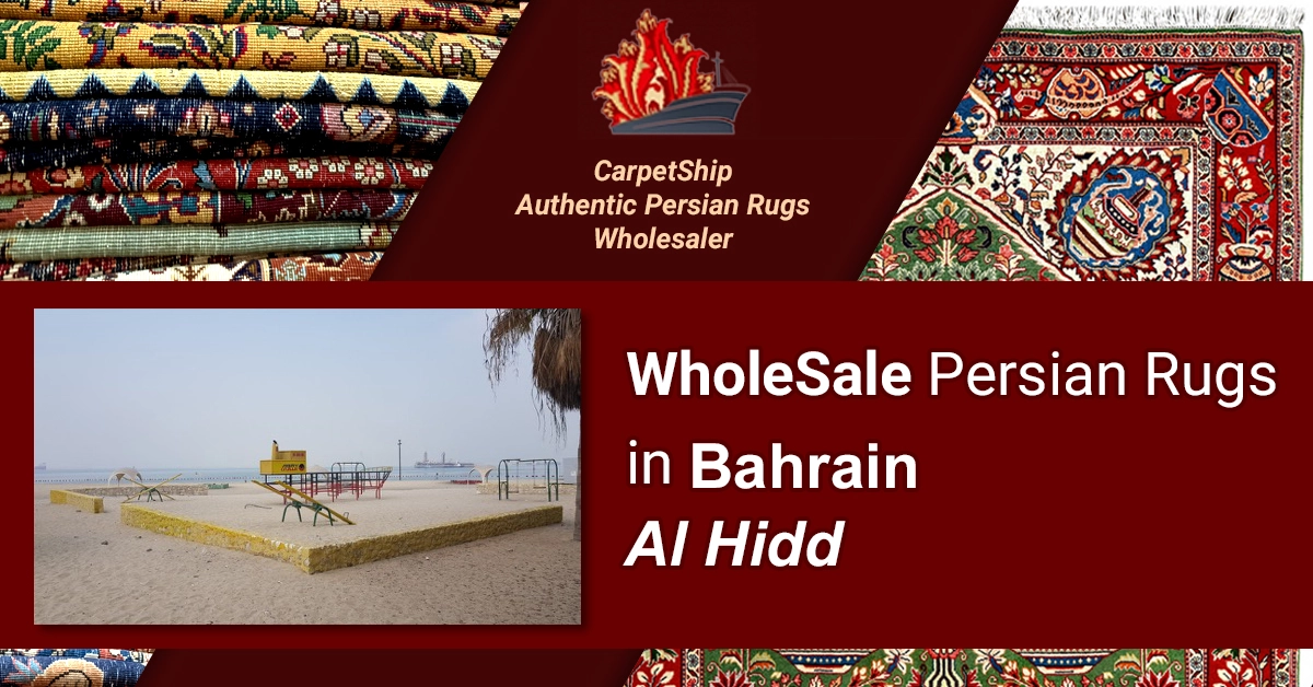 Wholesale premium Persial rugs online in Al Hidd, Bahrain. Explore our best collection!