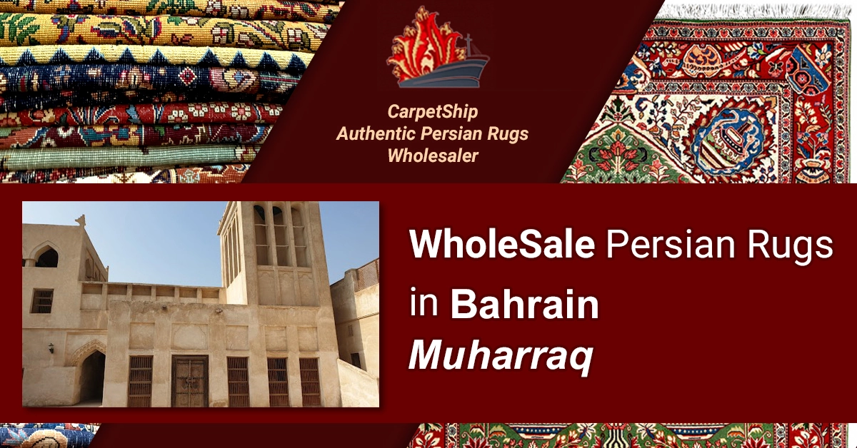Wholesale premium Persial rugs online in Muharraq, Bahrain. Explore our best collection!