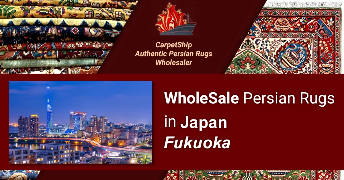 Wholesale premium Persial rugs online in Fukuoka, Japan. Explore our best collection!